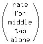 %28matrix%285%2C1%2C%0D%0A%0D%0Arate%2Cfor%2Cmiddle%2Ctap%2Calone%29%29