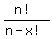 (n!) / (n - x!)