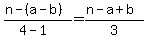 %28n-%28a-b%29%29%2F%284-1%29=%28n-a%2Bb%29%2F3