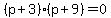 %28p+%2B+3%29%28p+%2B+9%29+=+0