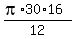 (pi*30*16)/12
