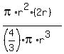 %28pi%2Ar%5E2%2A%282r%29%29%2F%28%284%2F3%29pi%2Ar%5E3%29
