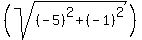 %28sqrt%28%28-5%29%5E2+%2B+%28-1%29%5E2%29%29%29