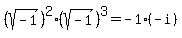 %28sqrt%28-1%29%29%5E2%2A%28sqrt%28-1%29%29%5E3+=+-1%2A%28-i%29
