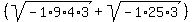 %28sqrt%28-1%2A9%2A4%2A3%29%2Bsqrt+%28-1%2A25%2A3%29%29