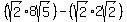 %28sqrt%282%29%2A8sqrt%285%29%29-%28sqrt%282%29%2A2sqrt%282%29%29