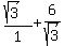 %28sqrt%283%29%29%2F1%2B6%2Fsqrt%283%29
