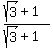 %28sqrt%283%29+%2B+1%29%2F%28sqrt%283%29+%2B+1%29%29%28sqrt%283%29+%2B+1%29%2F+%28sqrt%283%29+-+1%29+