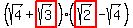 (sqrt(4)+highlight(sqrt(3)))(highlight(sqrt(2))-sqrt(4))