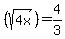 %28sqrt%284x%29%29=4%2F3%29