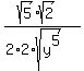 %28sqrt%285%29sqrt%282%29%29%2F%282%2A2%2Asqrt%28y%5E5%29%29