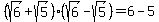 %28sqrt%286%29%2Bsqrt%285%29%29%2A%28sqrt%286%29-sqrt%285%29%29=6-5