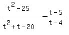 (t^2-25)/(t^2+t-20)=(t-5)/(t-4)