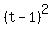 %28t-1%29%5E2