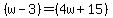 %28w-3%29+=+%284w%2B15%29