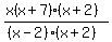 %28x%28x%2B7%29%28x%2B2%29%29%2F%28%28x-2%29%28x%2B2%29%29