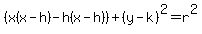 (x(x-h)-h(x-h))+(y-k)^2=r^2