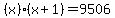 (x)(x+1) = 9506