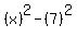 %28x%29%5E2-%287%29%5E2