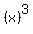 (x)^3
