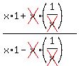 (x*1+cross(x)(1/cross(x))) / (x*1-cross(x)(1/cross(x)))