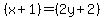 %28x%2B1%29+=+%282y%2B2%29