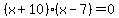 %28x%2B10%29%28x-7%29=0