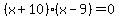 %28x%2B10%29%28x-9%29=0