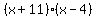 (x+11)(x-4)