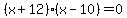 %28x%2B12%29%28x-10%29=0