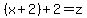 %28x%2B2%29%2B2=z