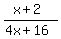 %28x%2B2%29%2F%284x%2B16%29