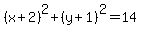 %28x%2B2%29%5E2+%2B+%28y%2B1%29%5E2=+14