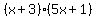 %28x%2B3%29%285x%2B1%29