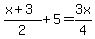 %28x%2B3%29%2F2+%2B+5+=+3x%2F4