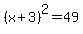 (x+3)^2=49