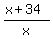 (x+34)/x