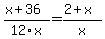 %28x%2B36%29%2F12x+=+%282%2Bx%29%2Fx