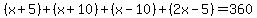 %28x%2B5%29%2B%28x%2B10%29%2B%28x-10%29%2B%282x-5%29=360