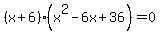 %28x%2B6%29%2A%28x%5E2+-+6x+%2B+36%29+=+0