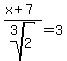 %28x%2B7%29%2Froot%283%2C2%29=3