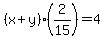 %28x%2By%29%282%2F15%29+=+4
