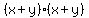 (x+y)(x+y)