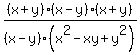 (x+y)(x-y)(x+y)/(x-y)(x^2-xy+y^2)