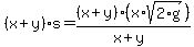 %28x%2By%29%2As=%28x%2By%29%2A%28x%2Asqrt%282%2Ag%29%29%2F%28x%2By%29