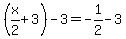 %28x%2F2+%2B+3%29+-+3+=+-1%2F2+-+3