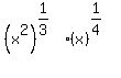 %28x%5E2%29%5E%281%2F3%29%2A%28x%29%5E%281%2F4%29