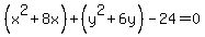 (x^2+8x)+(y^2+6y)-24=0