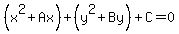 %28x%5E2%2BAx%29+%2B+%28y%5E2%2BBy%29%2BC=0