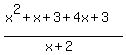 (x^2+x+3+4x+3)/(x+2)